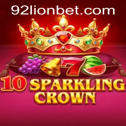 Explorando as Aventuras de 10SparklingCrown e As Estratégias de Jogo com 92Lion